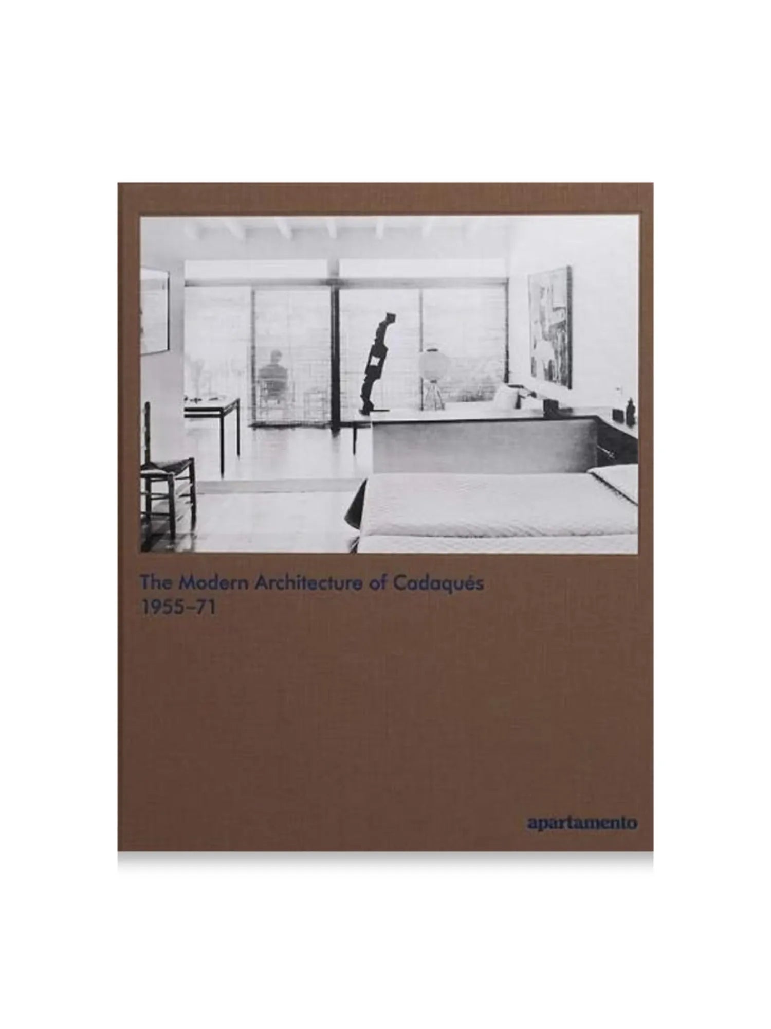 The Modern Architecture of Cadaqués: Modern Architecture Book
