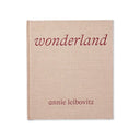Annie Leibovitz’s ‘Wonderland’ – Fashion Photography Book - That Cool Living