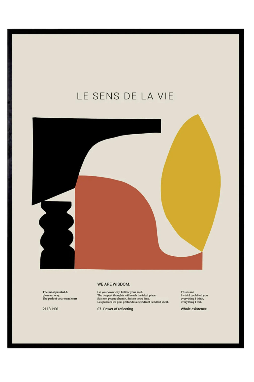 The Poster Club Le Sens De La Vie, a contemporary abstract art print showcasing bold organic shapes in matte black, warm terracotta, and mustard yellow on a soft beige background, featuring the French title ".