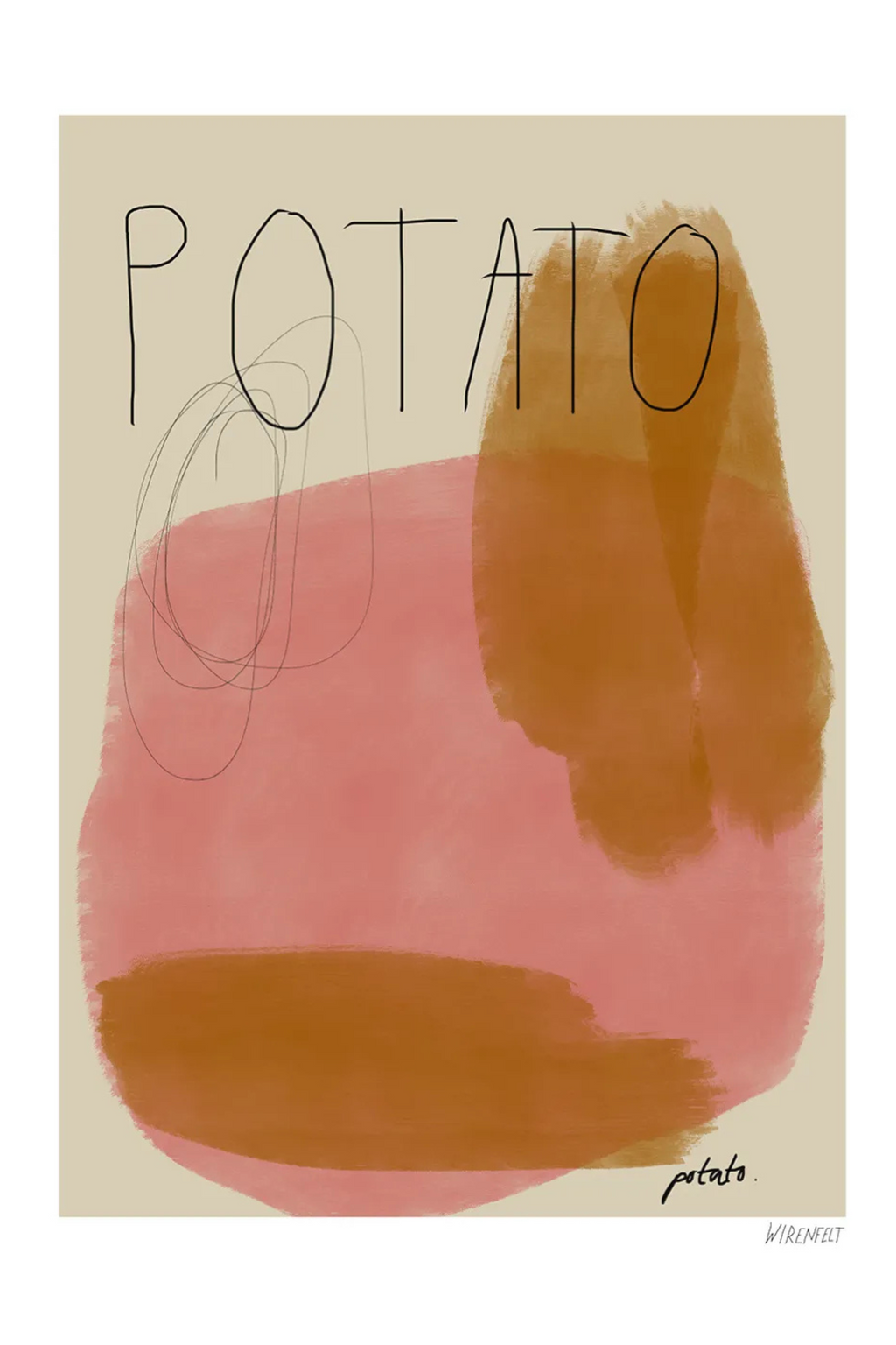 The Poster Club Potato Potato, a modern abstract art print featuring a beige background with organic dusty rose and earthy brown brushstroke shapes, accented by hand-drawn black text that spells "POTATO" and playful scribbles. This contemporary minimalist poster with a muted color palette is perfect as wall art for living rooms, bedrooms, or a child's creative space.