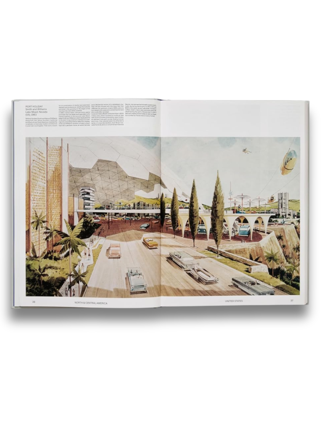 Book Atlas of Never Built Architecture, open to a vibrant illustration of "Port Holiday" in Lake Mead, Nevada, from 1963, featuring mid-century modern architecture, classic cars, palm trees, and futuristic transport. This captivating architecture book is ideal for history buffs, design enthusiasts, and students interested in unbuilt visionary projects and urban planning concepts.