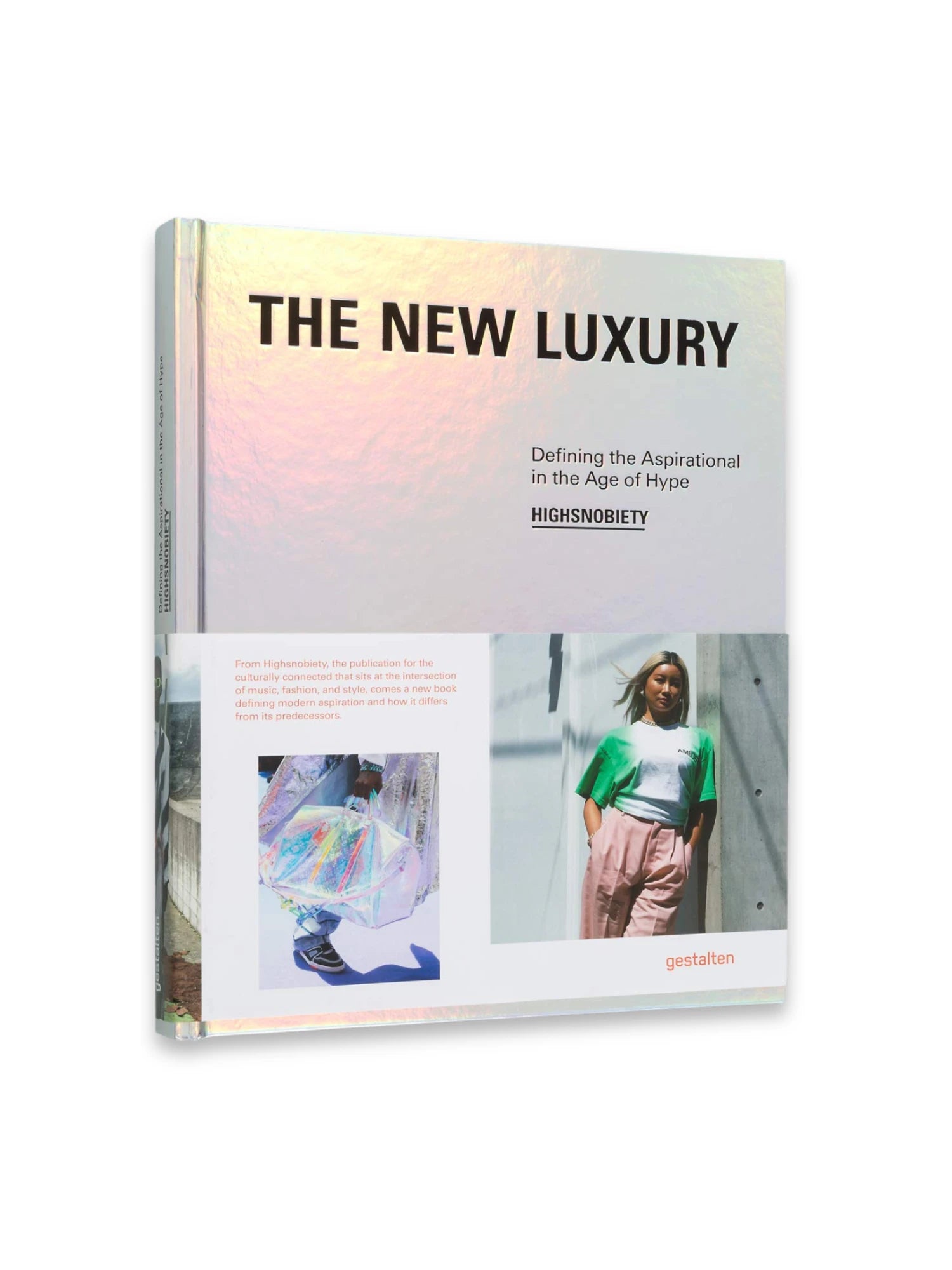 Highsnobiety – The New Luxury by Book - THAT COOL LIVING