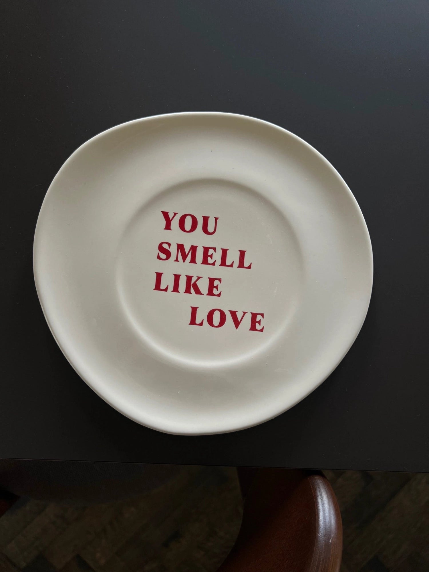 You Smell Like Love Plate by TCL Selects - THAT COOL LIVING