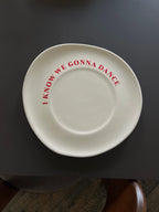 I Know We Gonna Dance Plate