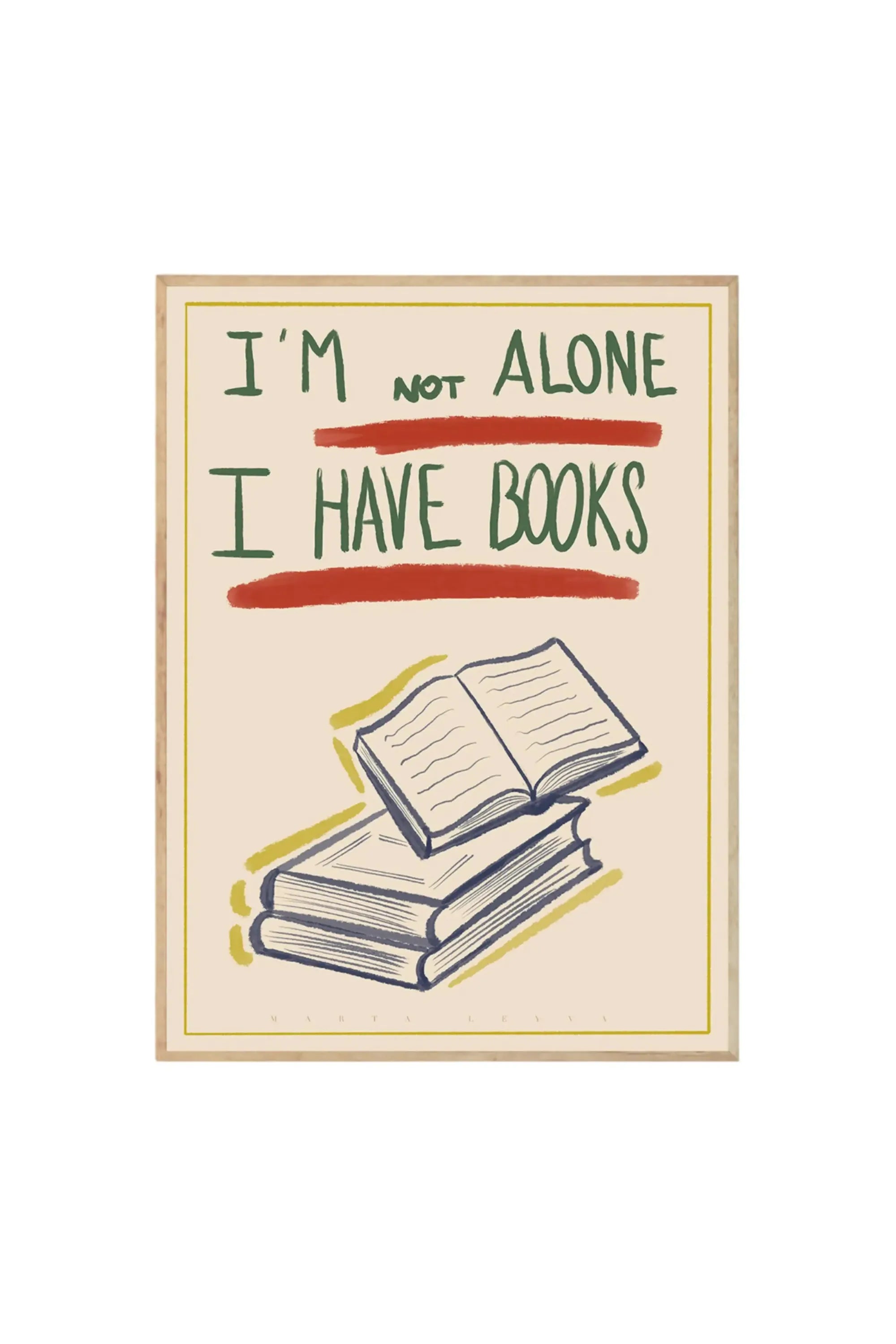 I Have Books - Art Print by The Poster Club - THAT COOL LIVING
