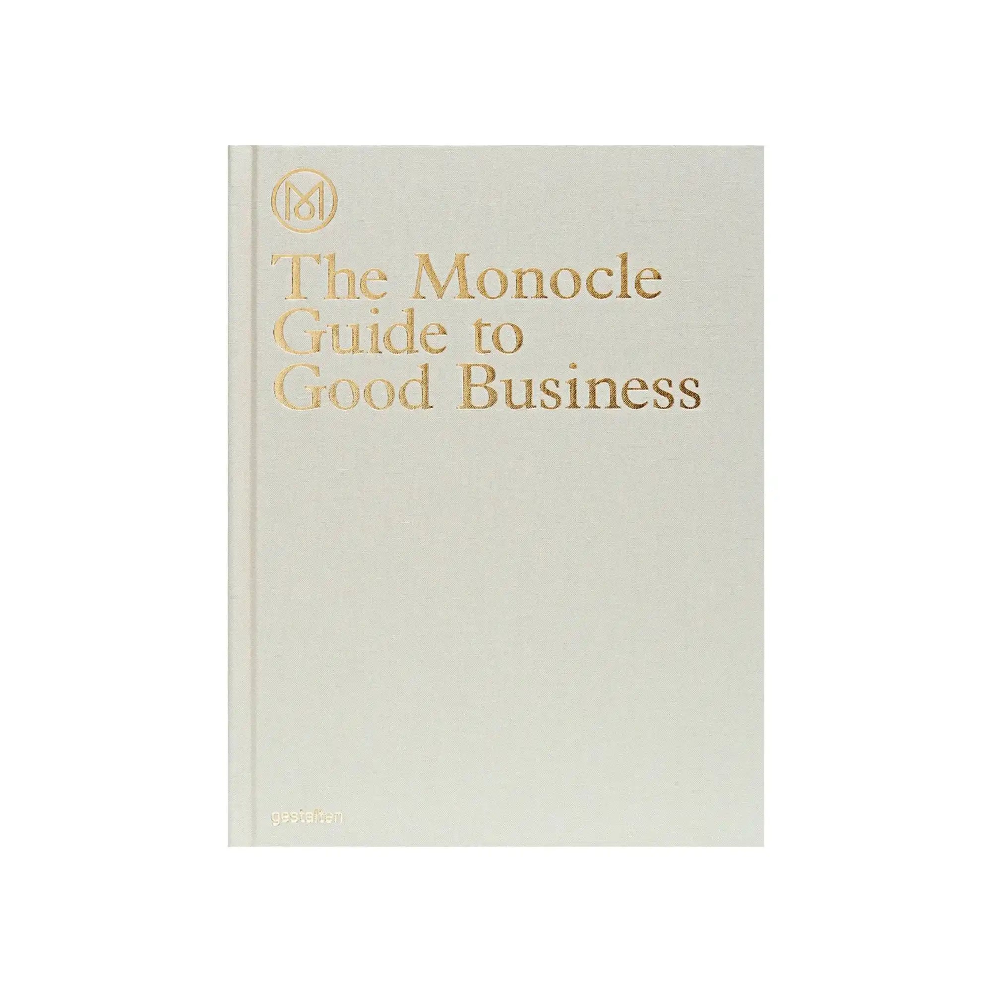 The Monocle Guide to Good Business - THAT COOL LIVING