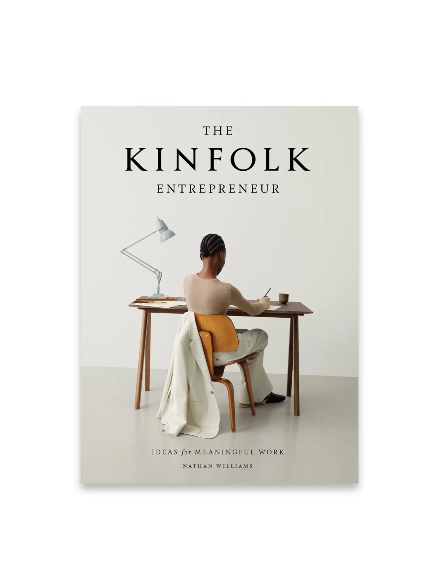 Kinfolk Entrepreneur by Book - THAT COOL LIVING