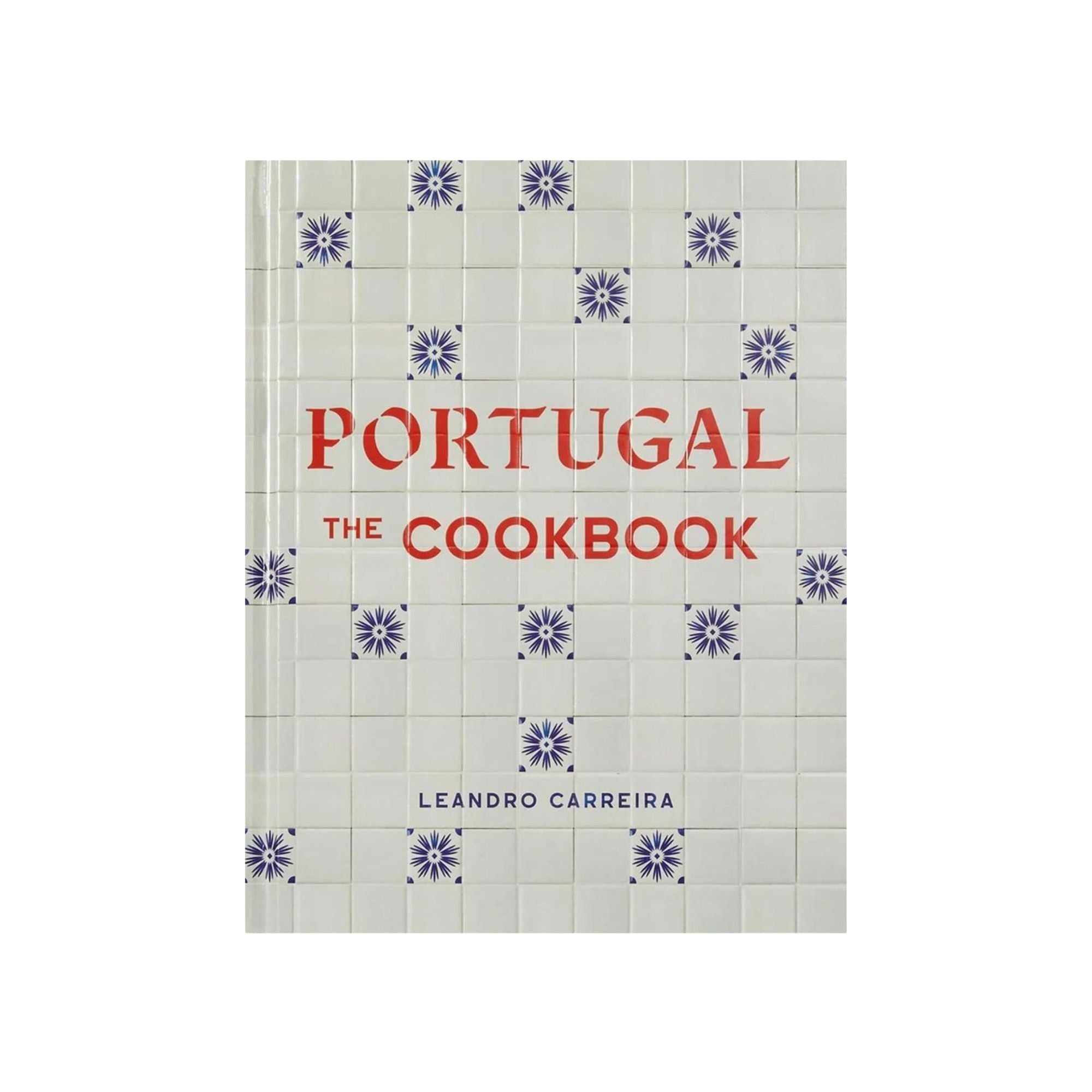 Portugal: The Cookbook cover featuring traditional Portuguese dishes