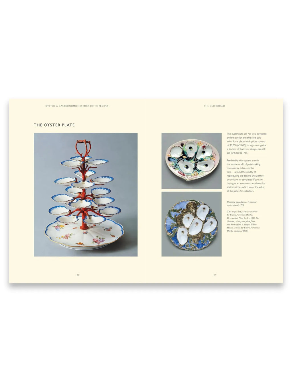 Book Oyster: A Gastronomic History, featuring an open page spread displaying elegant antique oyster plates and stands with intricate floral patterns and blue accents. This culinary history book is perfect for food historians, chefs, and seafood enthusiasts interested in gourmet dining.