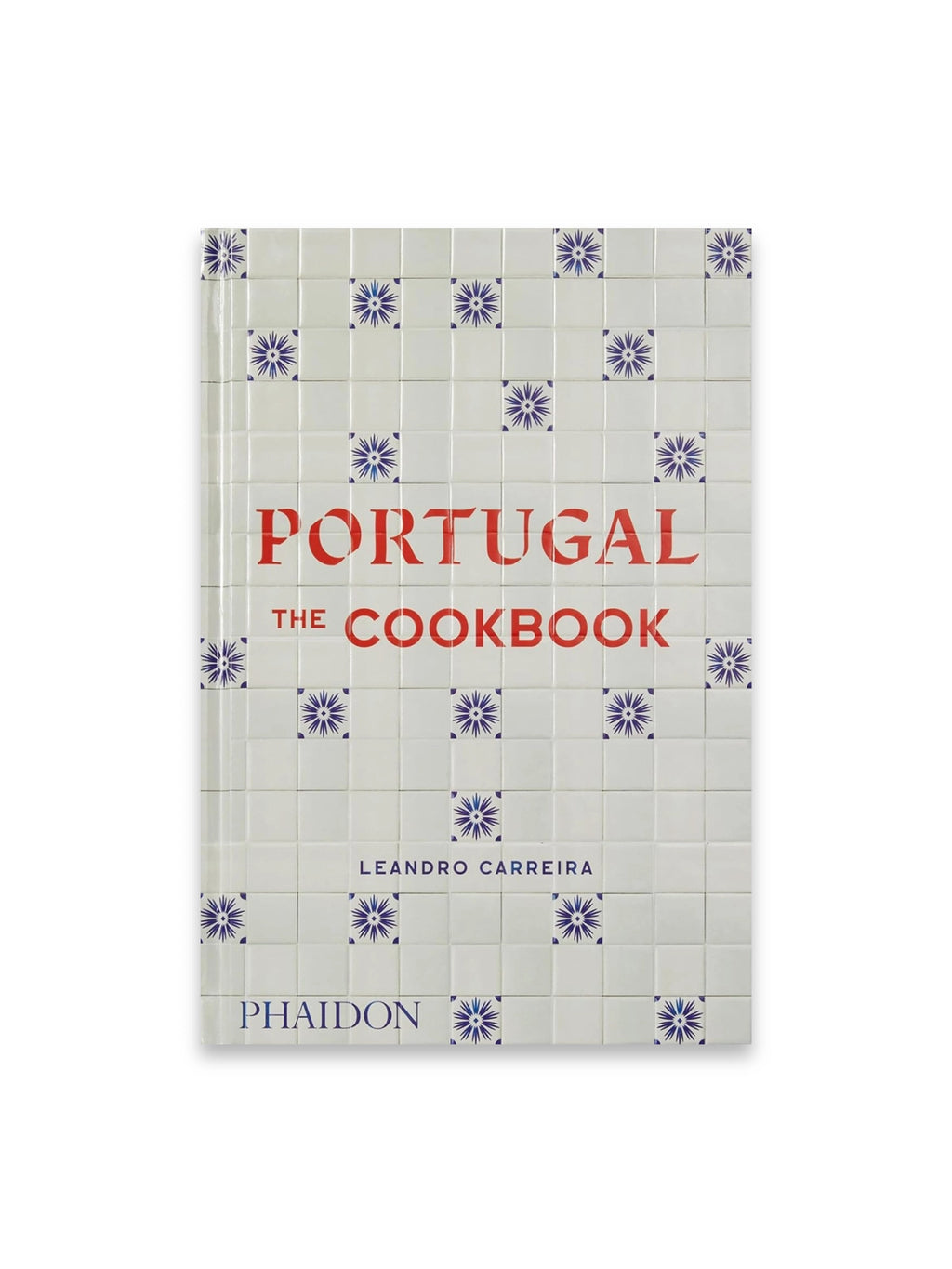 Portugal: The Cookbook