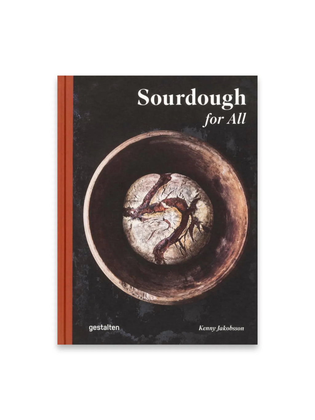 Book Sourdough for All, a cookbook with a dark cover featuring a rustic, cracked sourdough loaf nestled in a wooden bowl. This essential baking guide is perfect for aspiring bakers and home cooks eager to master the art of sourdough.
