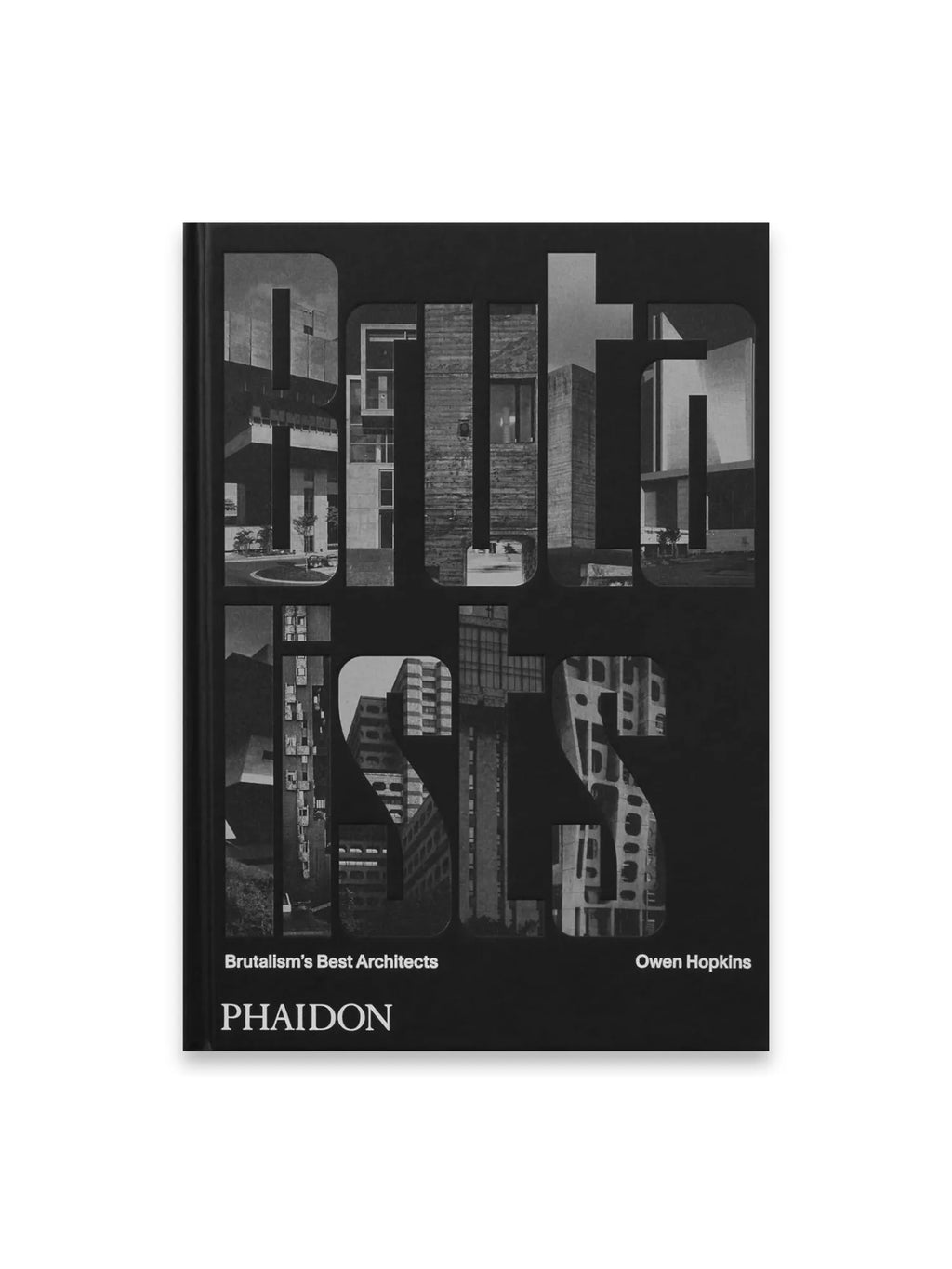 Book The Brutalist, a striking black hardcover book featuring the title "Brutalists" formed by cutout architectural photographs of Brutalist buildings. This detailed architecture book is perfect for design enthusiasts and students of modern architectural history.