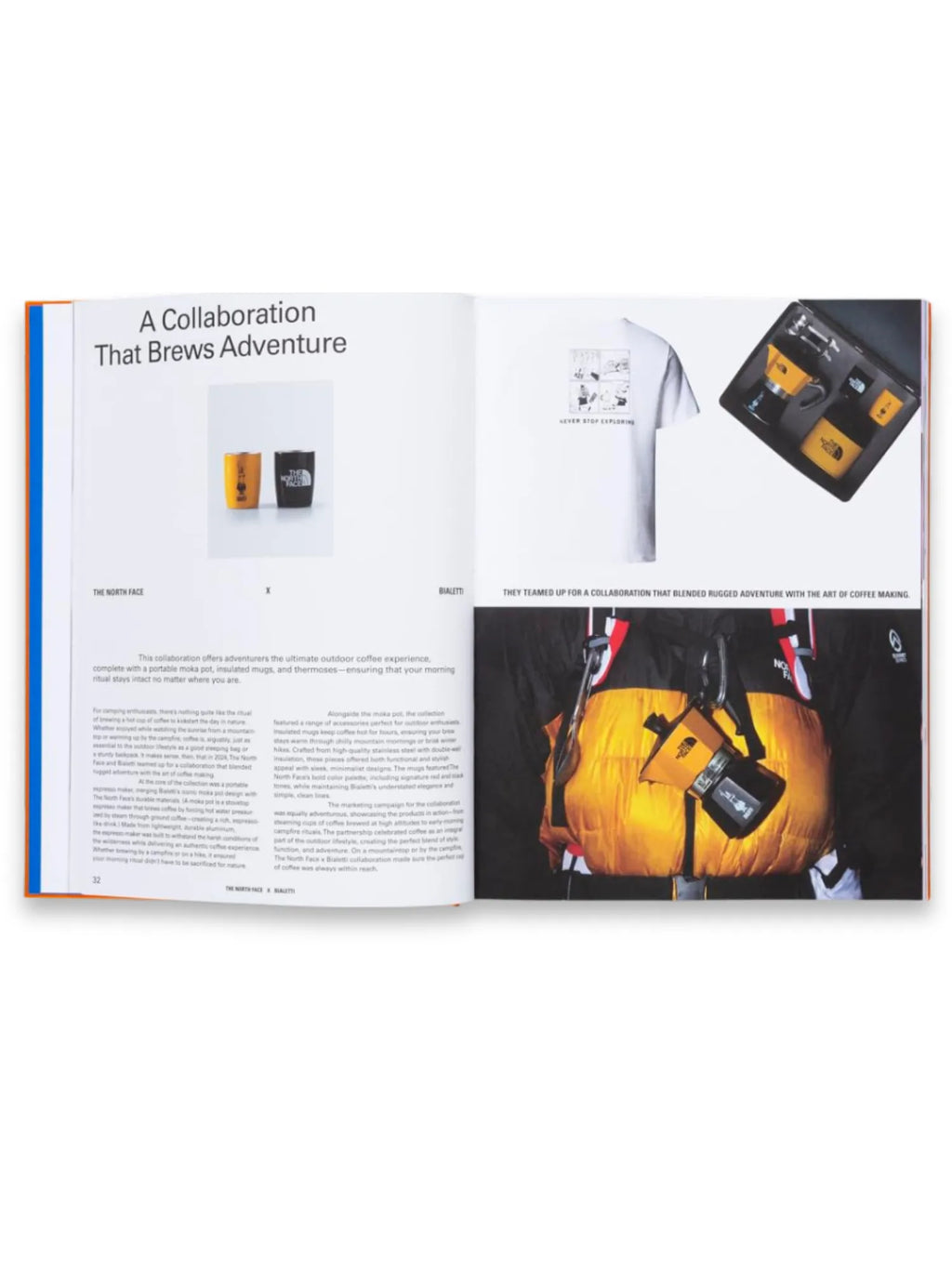 Book The Incomplete Vol. 2, an open book displaying a "The North Face X Bialetti" collaboration with vibrant orange and blue spine accents. Pages feature a white t-shirt with a "Never Stop Exploring" graphic, a yellow and black moka pot set in a case, and a person wearing a yellow puffer jacket with coffee gear attached. This informational book is perfect for design enthusiasts and marketing professionals interested in brand collaborations.
