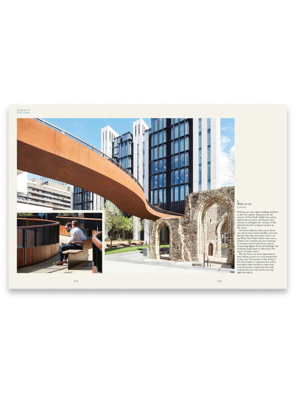 Book The Monocle Guide to Building Better Cities, featuring an open page spread with a rusted orange elevated walkway curving through a modern city landscape and an inset image of two men sitting on a wooden bench. This insightful urban planning book is perfect for architects, city planners, and anyone interested in sustainable city design and modern living.