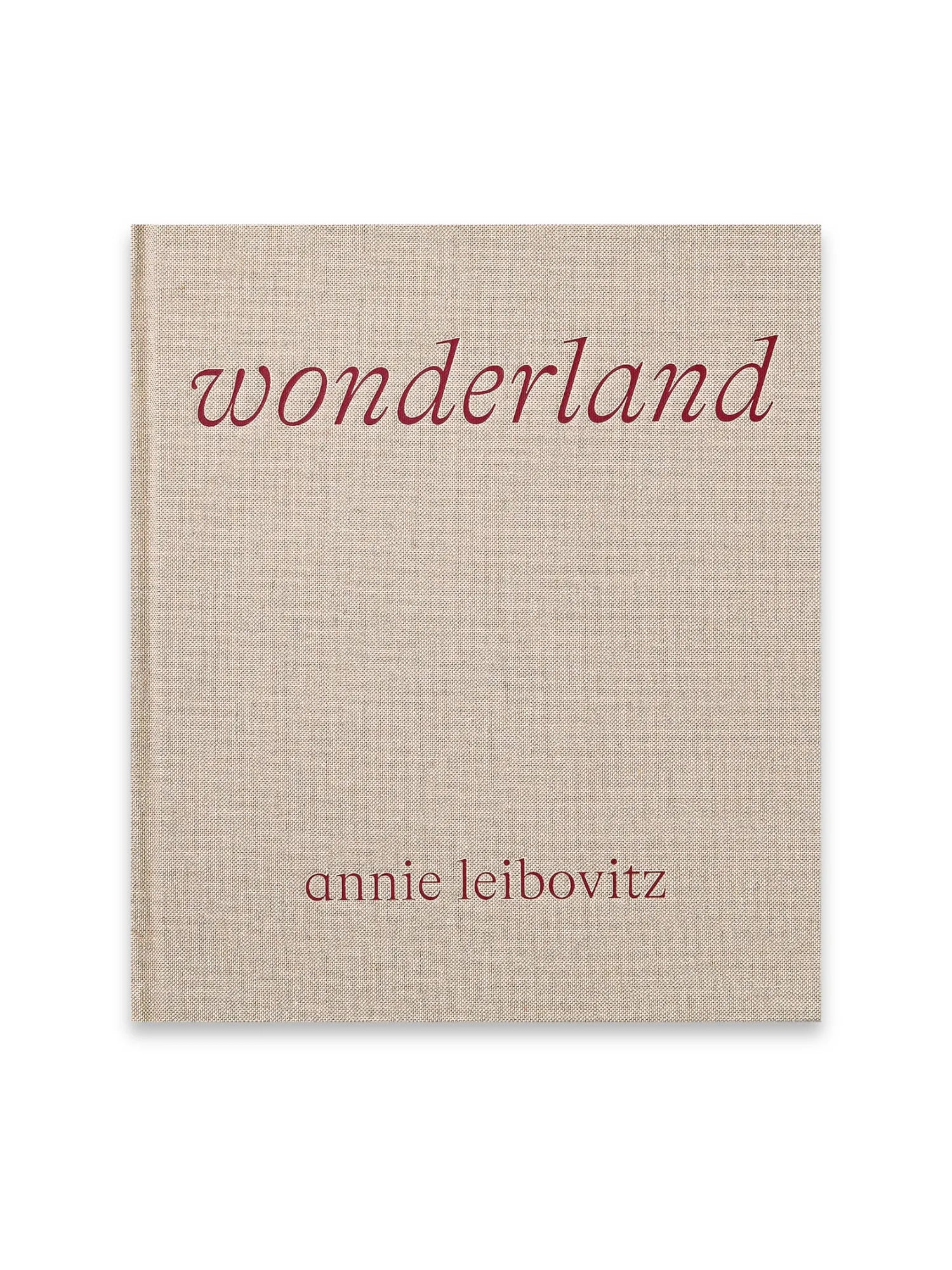 Annie Leibovitz’s ‘Wonderland’ by Book - THAT COOL LIVING