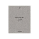 Designing Your World - THAT COOL LIVING
