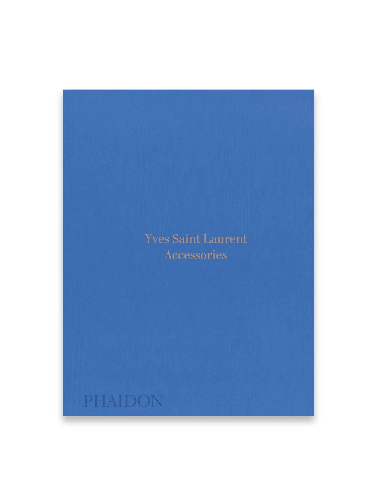 Yves Saint Laurent Accessories Book by Book - THAT COOL LIVING