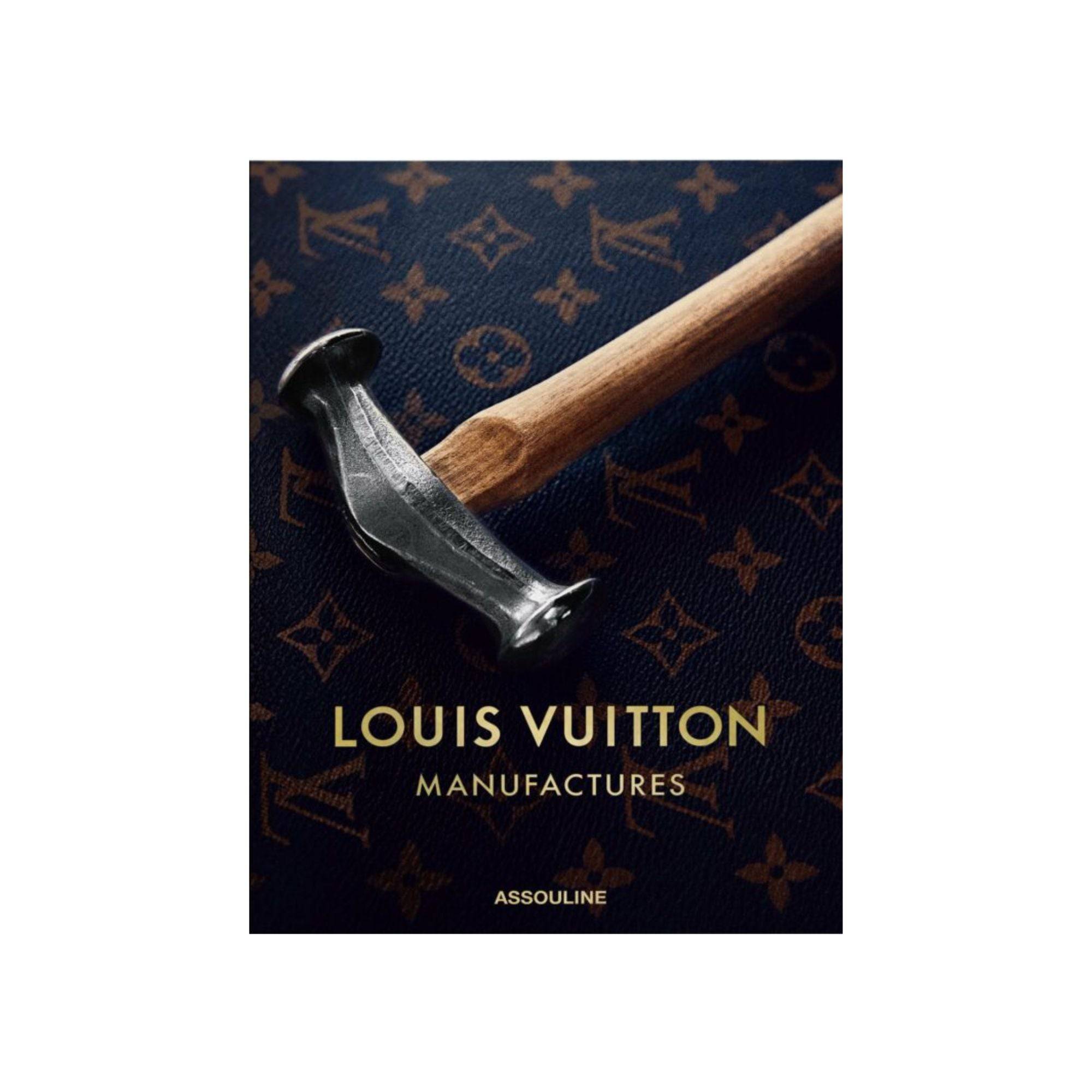 Louis Vuitton Manufactures - THAT COOL LIVING