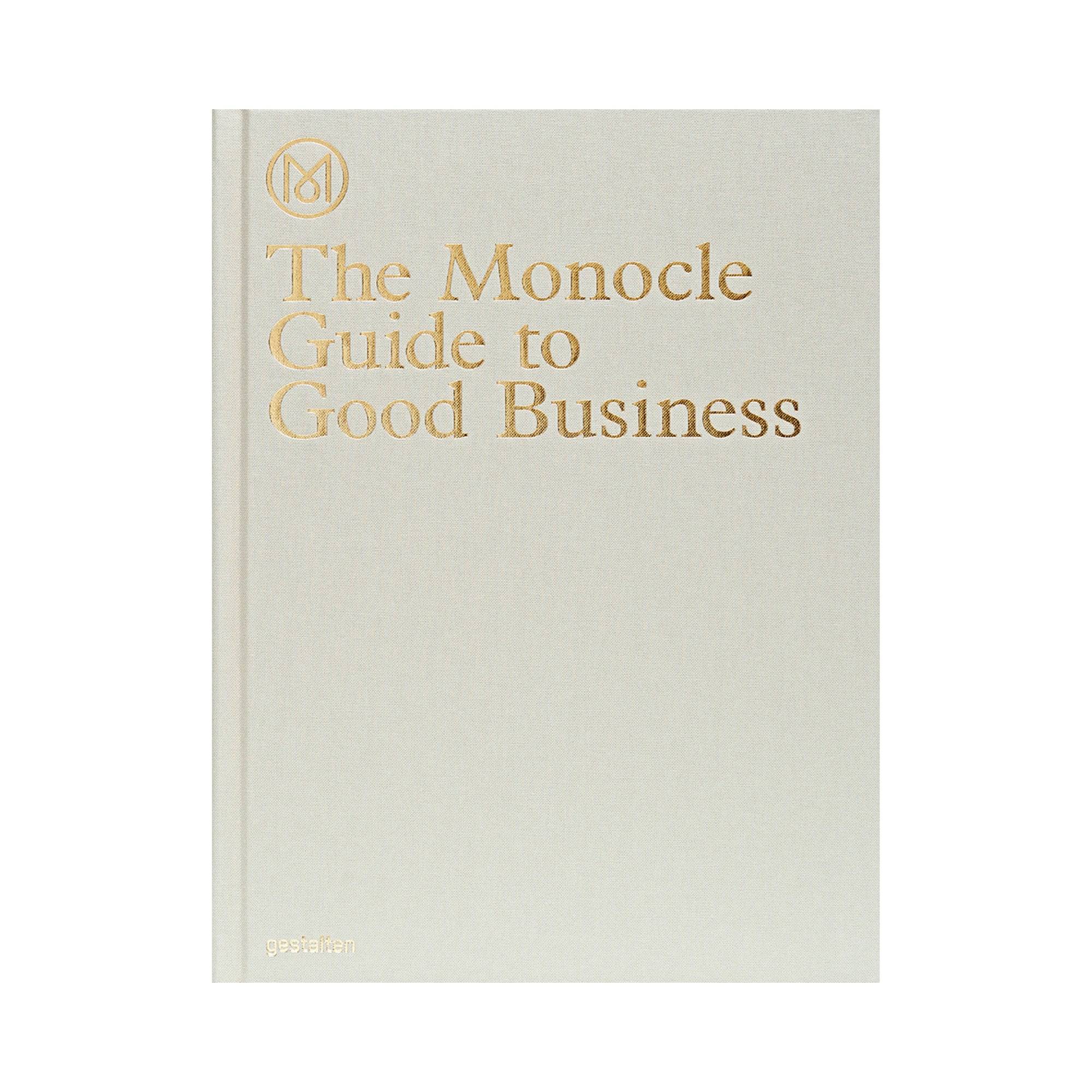 The Monocle Guide to Good Business - THAT COOL LIVING