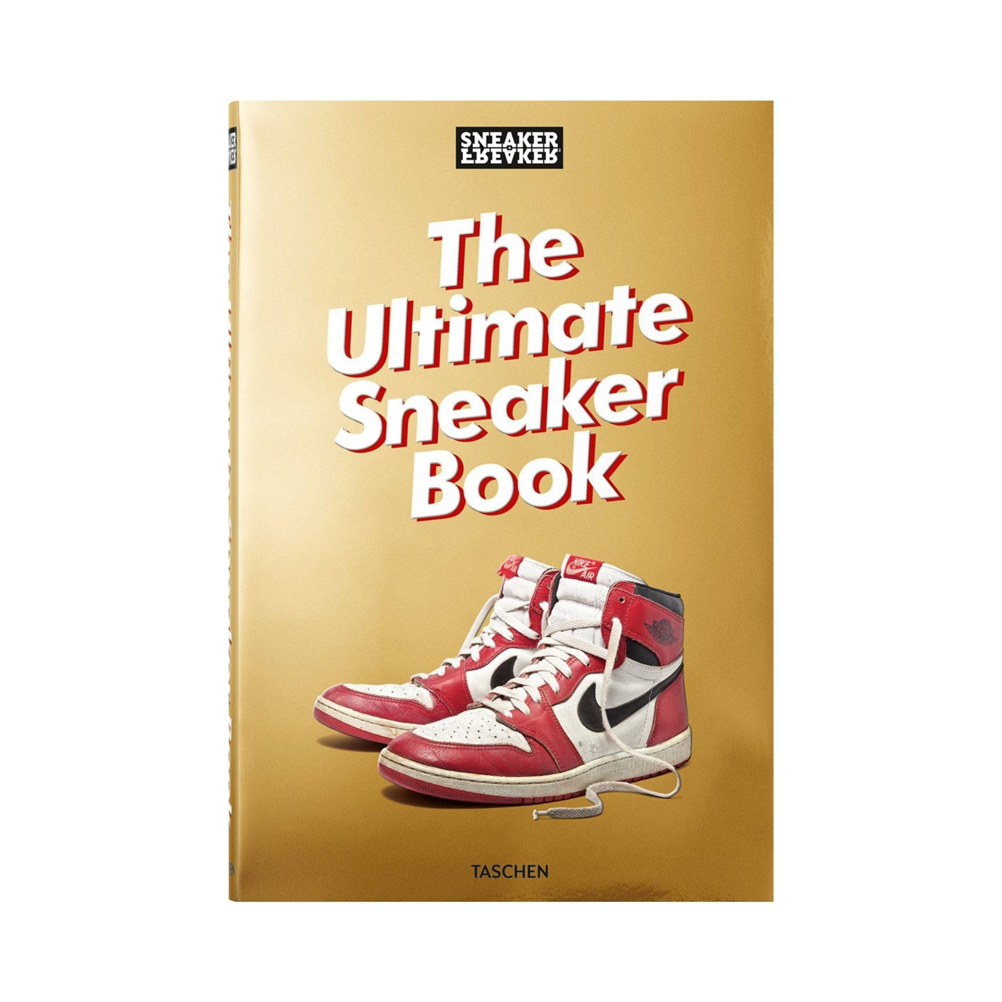 Sneaker Freaker. The Ultimate Sneaker Book - THAT COOL LIVING