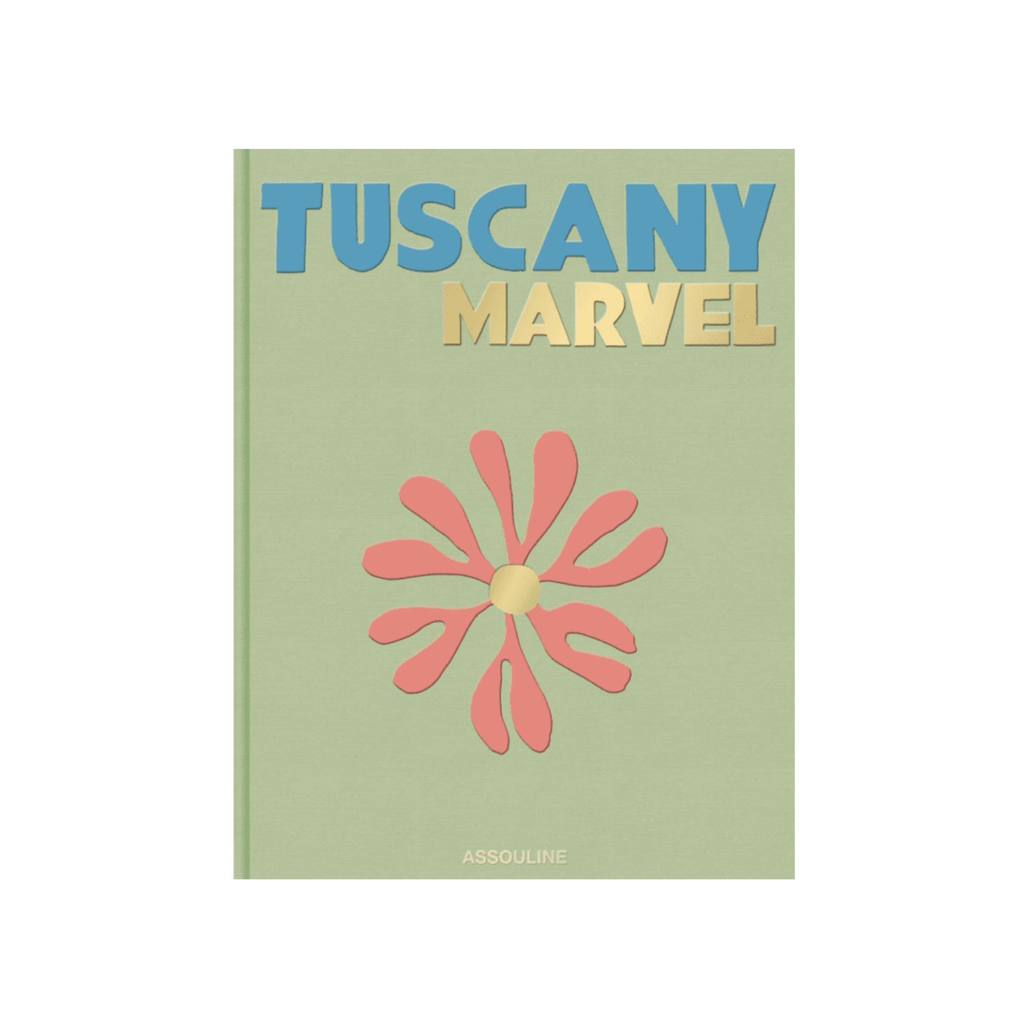 Tuscany Marvel Book Assouline